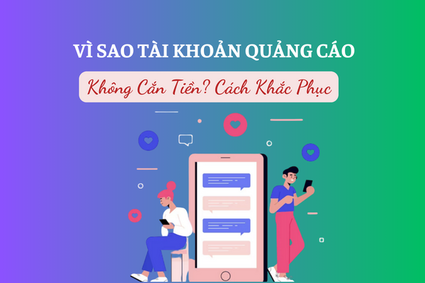 Cách khắc phục quảng cáo Facebook không trừ tiền