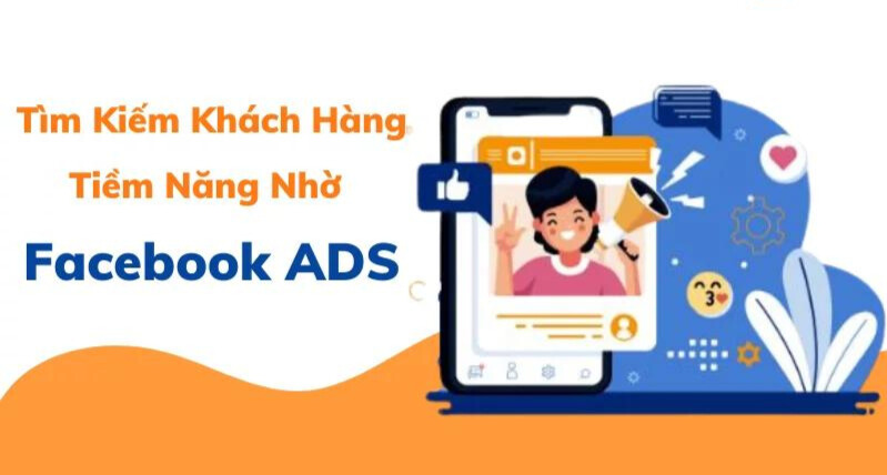 Cách tìm kiếm khách hàng tiềm năng trên facebook